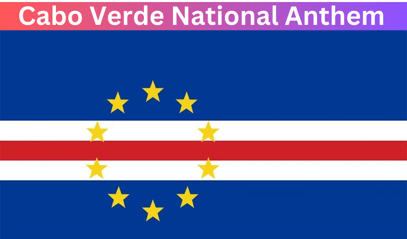 Cabo Verde National Anthem